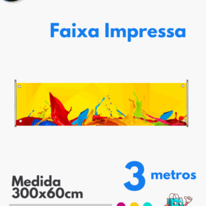 1 Faixa - 3mts largura x 60cm altura em Lona Brilho